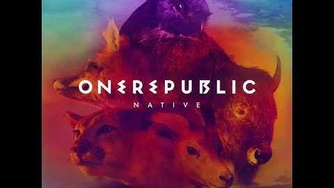 What You Wanted (Full) - OneRepublic