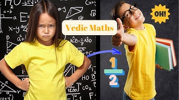 Unlocking the Secrets of Vedic Maths: Transform Your Math Skills Instantly! ( Video 1) #aajkaschool