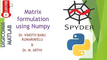 Matrix formulation using Numpy by Dr. Vinoth Babu Kumaravelu