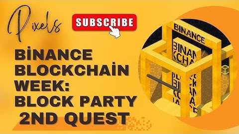 Binance 2nd Quest #pixels #event #nft #nftgame #game #gameplay #swag #bag #gameevent #binance