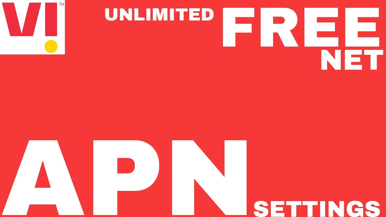 vi-unlimited-data-apn-setting-vi-unlimited-data-kaise-karen-vi-apn