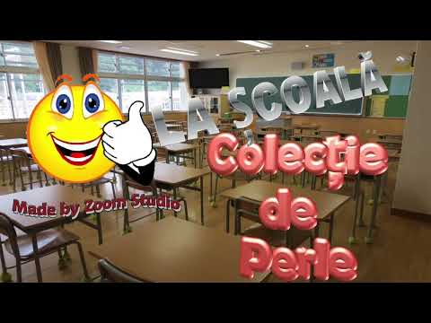 LA SCOALA - COLECTIE DE PERLE