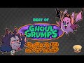 Best of Ghoul Grumps 2023 Edition