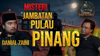 Danial Zaini , Jambatan Penang Port B*nuh Diri..? (Seram Setempat) 
