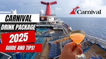 2025 Carnival Cruise Line Drink Package Tips | Save Money on Your Next Voyage!