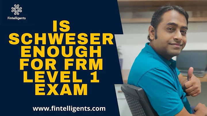Is Schweser Enough for FRM Level 1 Exam | FRM Exam-related Queries | English