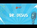Dr jesus lyric by awesome cutlery