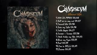 Chaoseum - (Second Life) (Full Album)