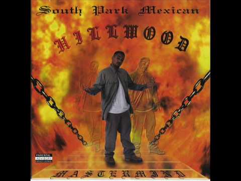 Spm (South Park Mexican) - Revenge - Hillwood