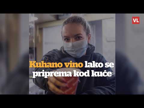 Video: Kako Piti I Kuhati Kuhano Vino Kod Kuće