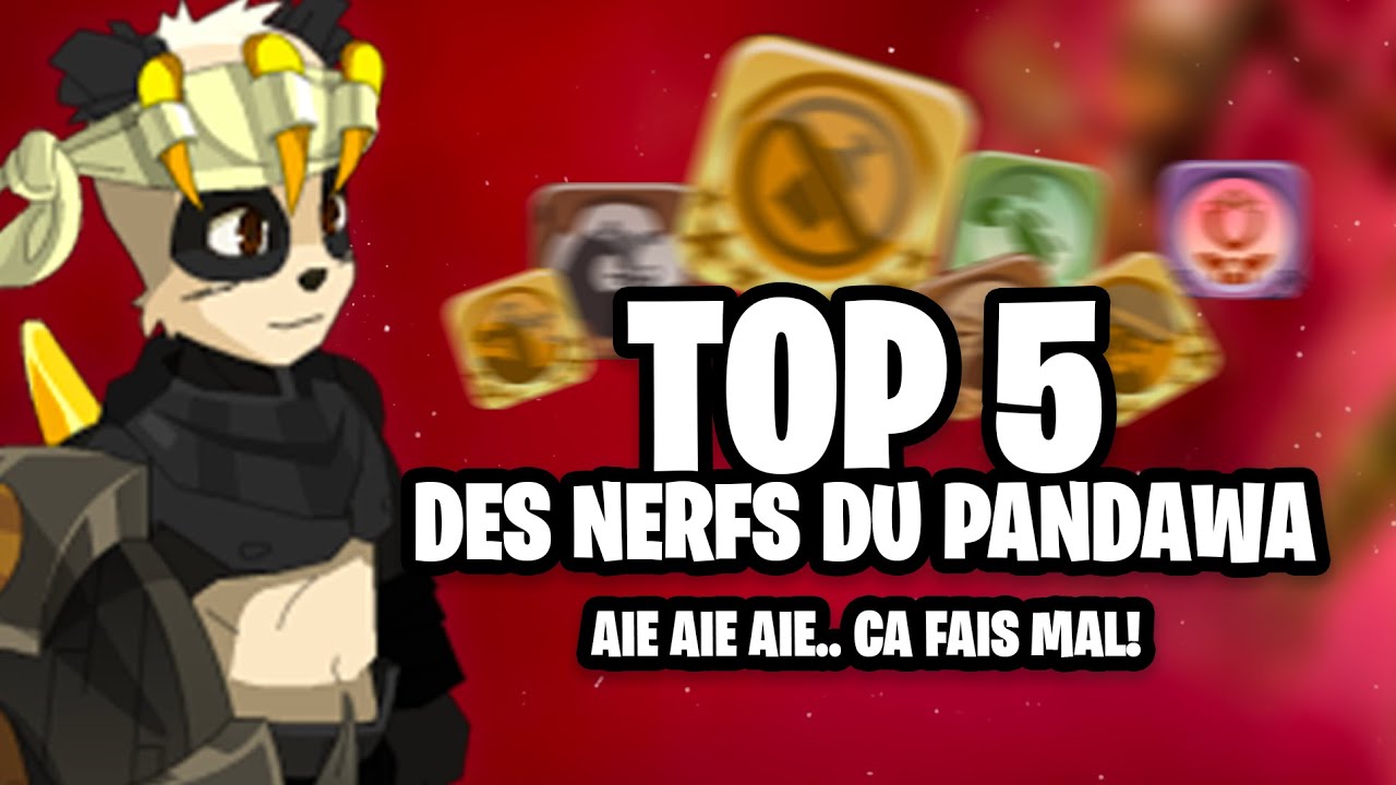 TOP 5 DES NERFS de la MISE A JOUR PANDA 2.65 - BETA TEST - YouTube