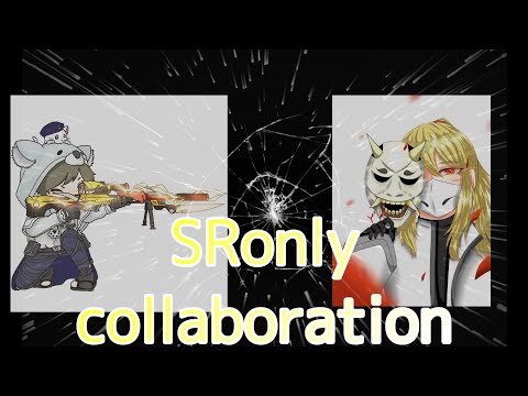 Y³×いも³ 『5vs5 SRonly』