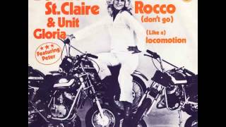 Bonnie St Claire & Unit Gloria featuring peter - Rocco (Don't Go)