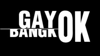 Gay OK Bangkok Ep2 teaser