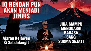 🔴 ILMU MEDITASI & KEJAWEN Ki SABDALANGIT ISINYA DAGING SEMUA SEMUA‼️