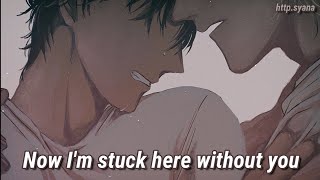 Nightcore - Singing Without You