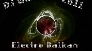 Dj Wex Electro Balkan 2011