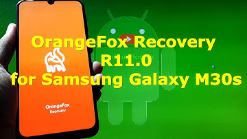 OrangeFox Recovery R11.0 for Samsung Galaxy M30s Beta Releases