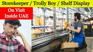 Storekeeper / Trolly Boy / Shelf Display Jobs in Dubai