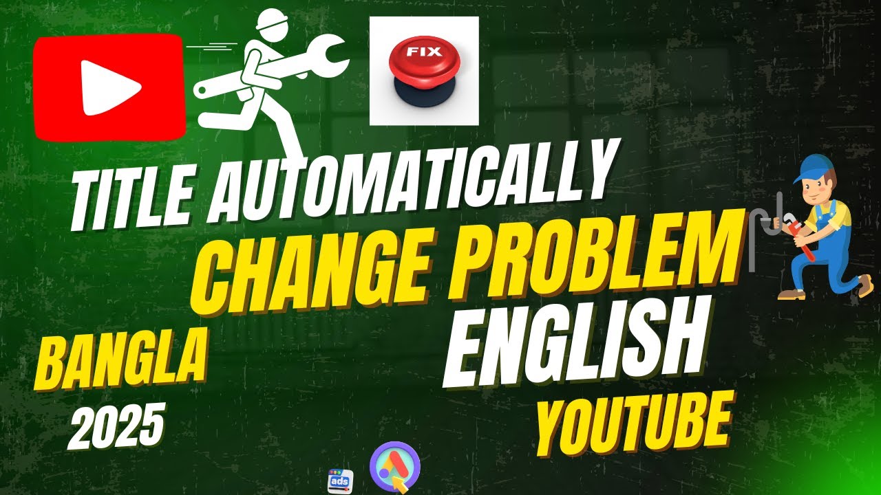 Eassy Fix youtube title automatically change problem | You tube New ...