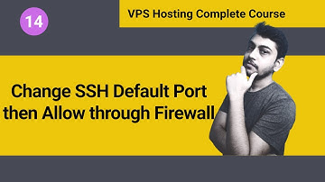 How to Change SSH Default Port then Allow through Firewall (Hindi)