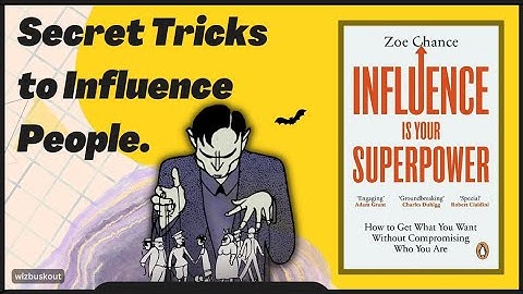 Invloed is jouw superkracht (Boeksamenvatting uitgelegd)