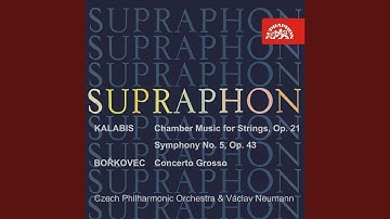 Chamber Music for Strings, Op. 21 - Allegro vivo - Andante - Allegro - Moderato - Tempo I.