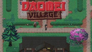 Daomei Village - Devlog 7 | Gameplay