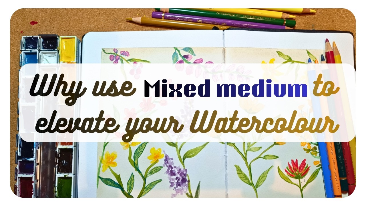 How to elevate your Watercolour paintings with Mixed media *Floral Spread*