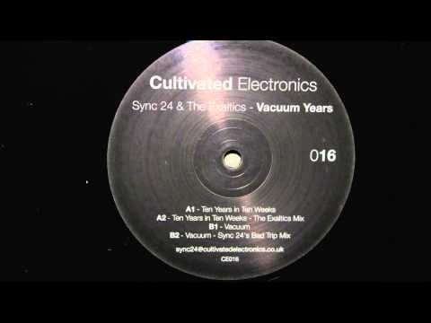 Sync 24 — Sync 24 & The Exaltics - Ten Years In Ten Weeks (The Exaltics Mix)