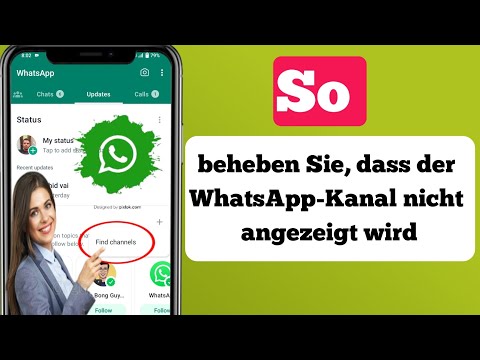 WhatsApp-Kanal erstellen wird nicht angezeigt |  So beheben Sie, dass der WhatsApp-Kanal nicht