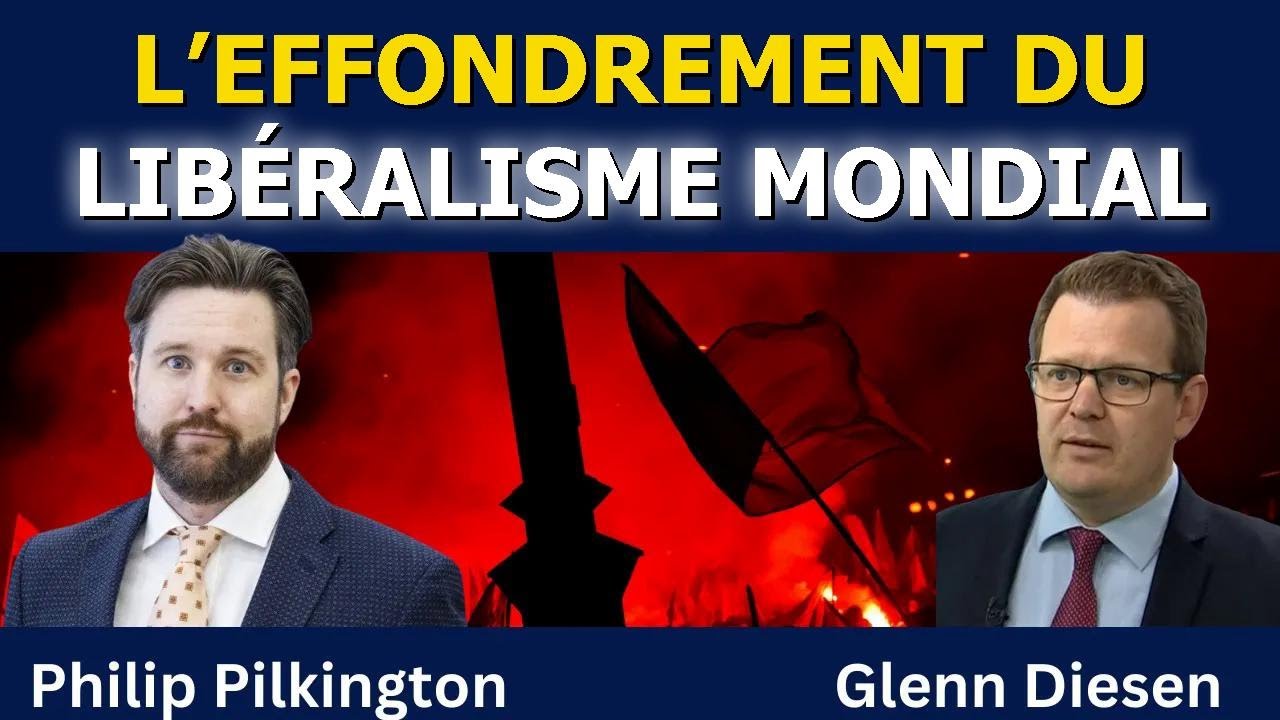 Philip Pilkington : L’effondrement du libéralisme mondial