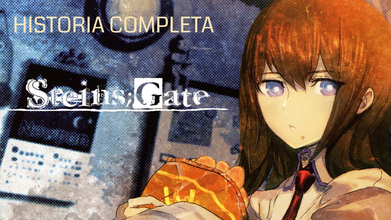 🕒 El anime de STEINS GATE (ft. novela visual y manga) - YouTube