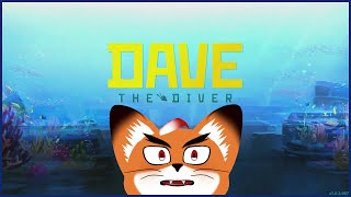 きつね人間の「デイヴ・ザ・ダイバー」その1【DAVE THE DIVER】