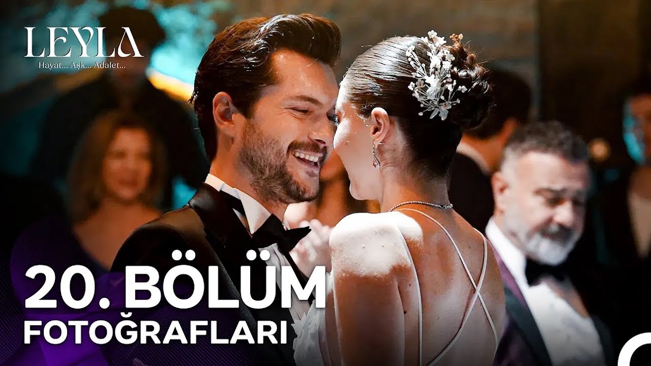 Leyla: Hayat… Aşk… Adalet... 20. Bölüm Fotoğrafları