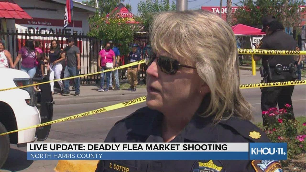 Updates: 2 dead, 3 injured after shooting at north Harris County flea ...