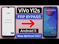 Vivo Y12s (V2026) Frp Bypass/Unlock Google Account Android 11 - No V-Apps Store New Method 2022
