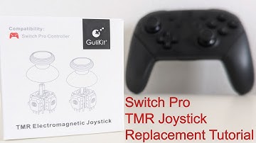 GuliKit TMR Joysticks - Installation Tutorial For Switch Pro