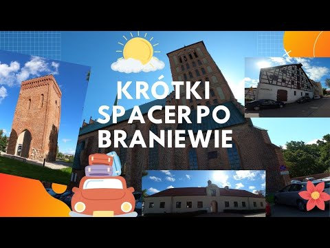 Braniewo - krótki spacer po historycznym centrum