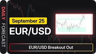 EUR/USD Price Forecast Today, Technical Analysis (September 25): EUR/USD Breakout Out
