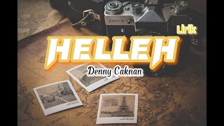 Helleh Lirik (Denny Caknan)