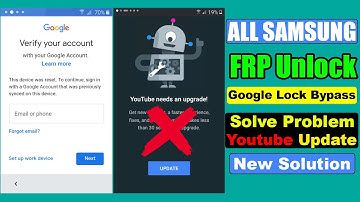 All Samsung Android FRP BYPASS YouTube Update problem 100% Fix New Solution Without Flash