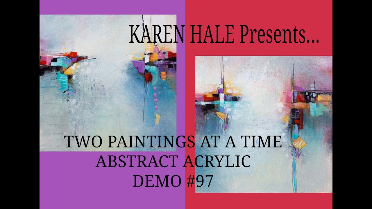 Abstract Acrylic Painting Technique Demo - working on two paintings at ...