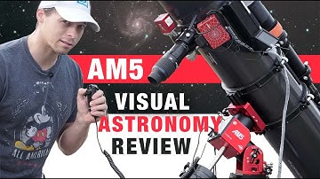 ZWO AM5 Review for Visual Astronomy