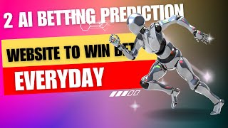 2 Ai Betting Prediction Websites - High Success In Winning Bet For Free