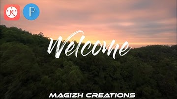 Write on text effect | Kinemaster | PixelLab | Magizh Creations