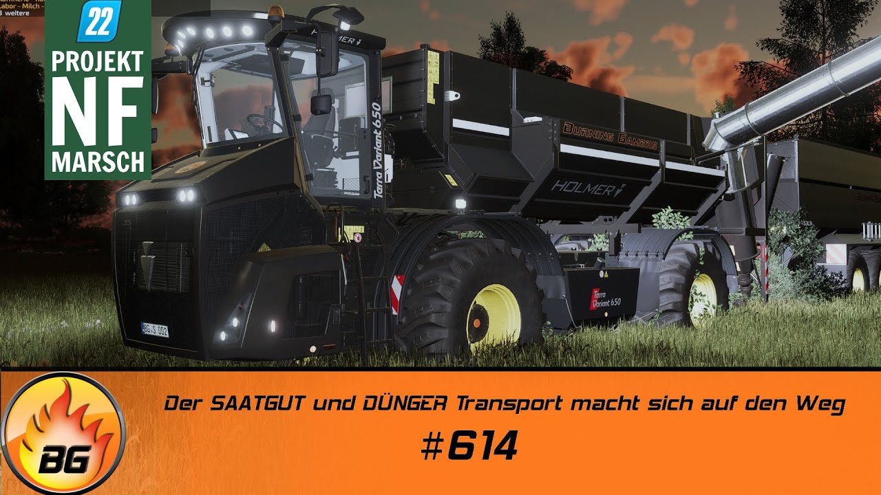 LS22 NF Marsch #614 | Der SAATGUT und DNGER Transport macht sich auf den  Weg | FARMING SIMULATOR 22