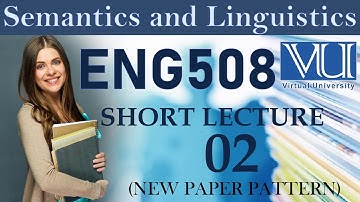 ENG508 Semantics and Linguistics