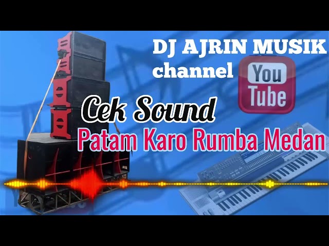 CEK SOUND - Musik Patam Karo Rumba Medan - Banyak Dicari Soundmen - Pembuka Acara class=