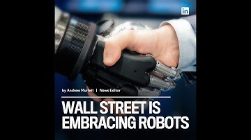 The Daily Rundown: Wall Street is Embracing Robots